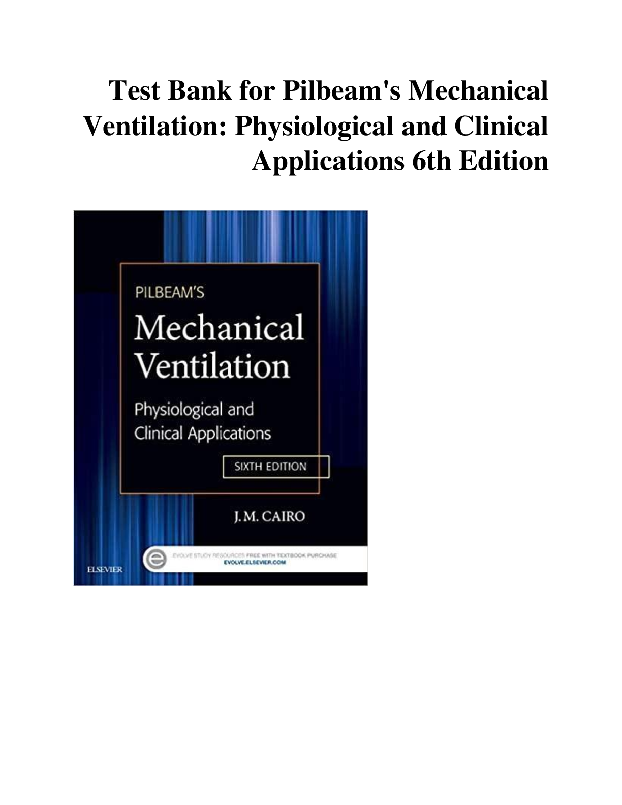 Preview image for Test Bank for Pilbeam's Mechanical Ventilation Physiological and Clinical Applications 6th Edition
